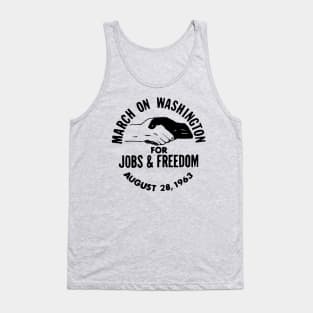 March on Washington for Jobs and Freedom August 28 1963 US History Tank Top